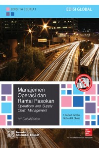 Manajemen Operasi dan Rantai Pasokan (Operations and Supply Chain Management) : Buku 1