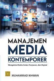 Manajemen Media Kontemporer