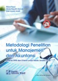 Metodologi Penelitian untuk Manajemen dan Akuntansi : Aplikasi SPSS dan EViews untuk Teknik Analisis Data