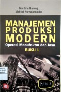Manajemen Produksi Modern: Operasi Manufaktur dan Jasa (Buku 1)