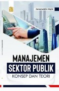 Manajemen Sektor Publik Konsep dan Teori