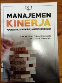 Manajemen Kinerja: Pengolahan, Pengukuran