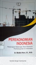 Perekonomian Indonesia Penerapan Beberapa Teori Ekonomi