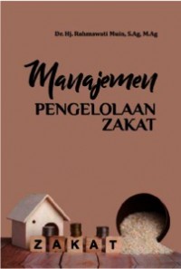 Manajemen Pengelolaan Zakat