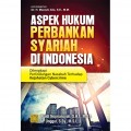 Aspek Hukum Perbankan Syariah Di Indonesia