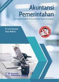 Akuntansi Pemerintahan ; Konsep dan Praktik di Pemerintahan Pusat dan Daerah