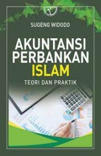 Akuntansi Perbankan Islam Teori Dan Praktik