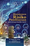 Manajemen risiko pembiayaan pada lembaga keuangan syariah