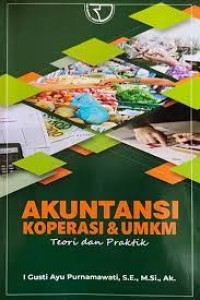 Akuntansi Koperasi dan UMKM ; teori dan praktik