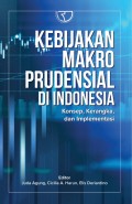 Kebijakan Makro Frudensial Di Indonesia