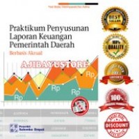 Praktikum Penyusunan Laporan Keuangan Pemerintah Daerah