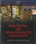 Bank Sentral Dan Kebijakan Moneter Di Asia-Pasifik