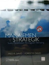 Image of Manajemen Konsep Strategi : Suatu Pendekatan Keunggulan Bersaing Edisi 15