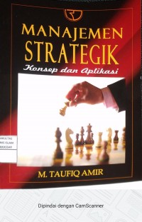 Manajemen Strategik: Konsep dan aplikasi