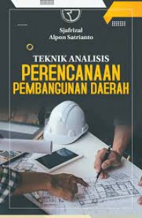 Image of Teknik Analisis Perencanaan Pembangunan Daerah